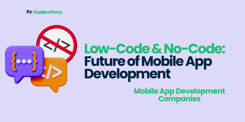 lowcode-nocode-future-of-mobile-app-development/